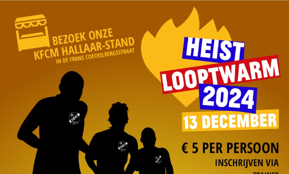 Heist Loopt Warm